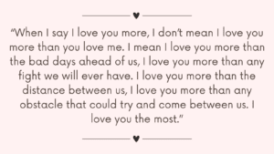 When I Say I Love You More