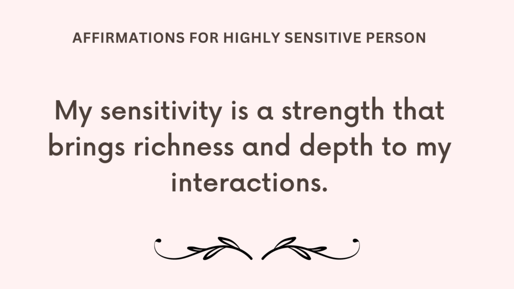 Affirmations For Highly Sensitive Person
