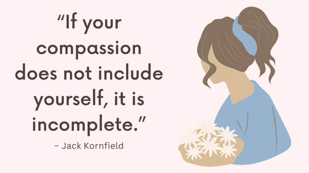 Self Compassion Affirmations
