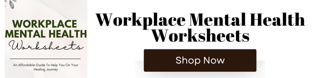 Workplace Mental Health worksheets