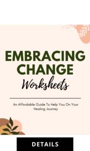 Embracing Change Worksheets