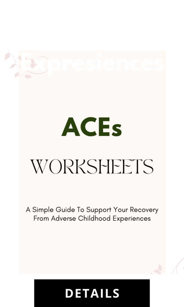 ACEs Worksheets (Adverse Childhood Experiences)