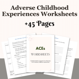 Adverse Childhood Experiences Worksheets