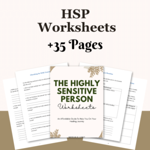 The Highly Sensitive Person Worksheets