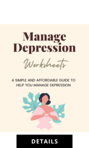 Manage Depression Worksheets