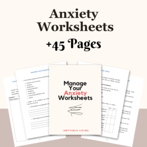 Manage Your Anxiety Worksheets