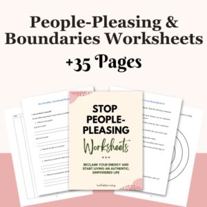 People-Pleasing & Boundaries Worksheets