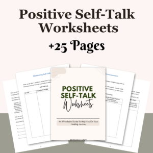 Positive Self-Talk Worksheets