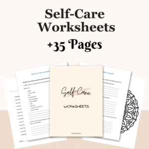 Self-Care Worksheets