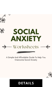 Social Anxiety Worksheets