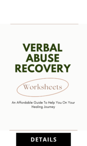 Verbal Abuse Recovery Worksheets
