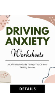 Driving Anxiety Worksheets