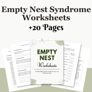 Empty Nest Syndrome Worksheets