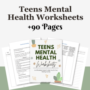 Teens Mental Health Worksheets