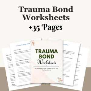 Trauma Bond Worksheets
