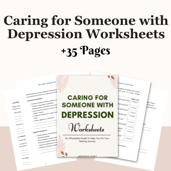 Caring for Someone with Depression Worksheets