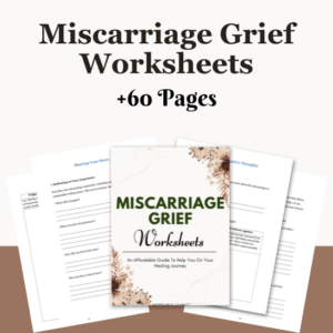 Miscarriage Grief Worksheets