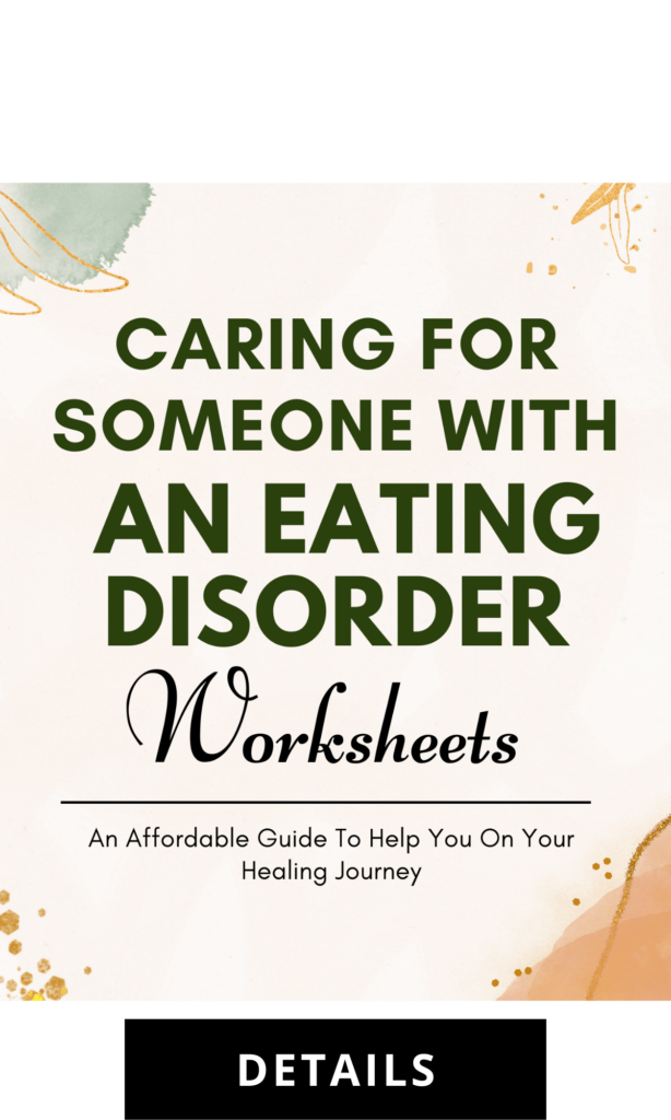 caring for someone with an eating disorder worksheets