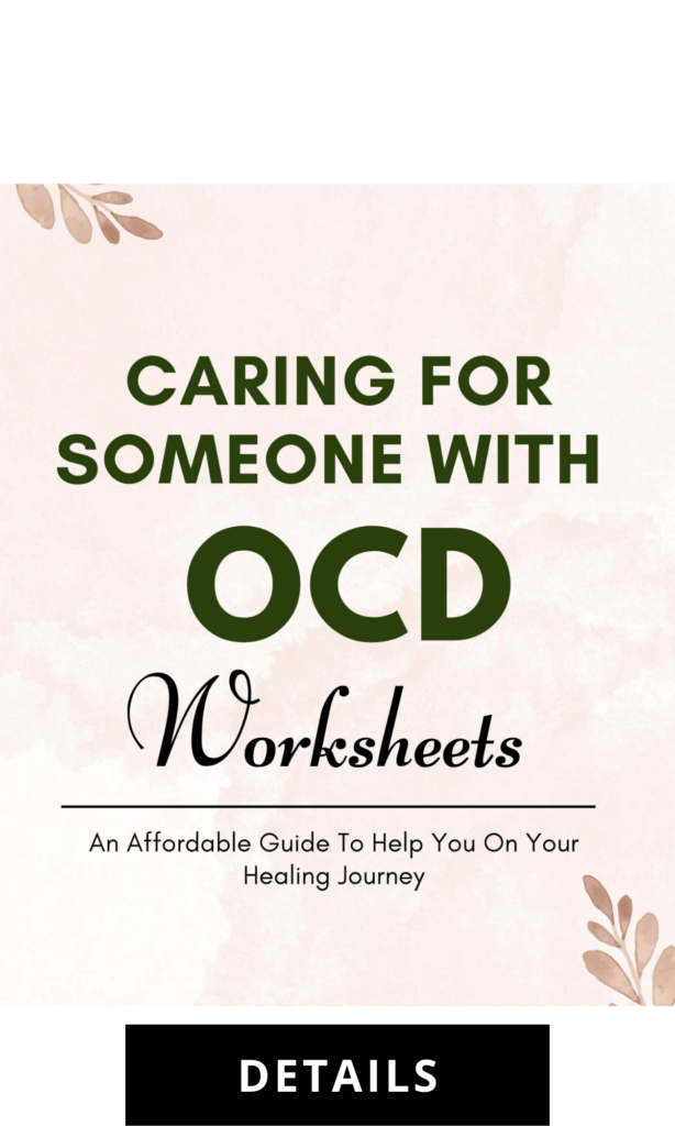 caring for someone with ocd worksheets