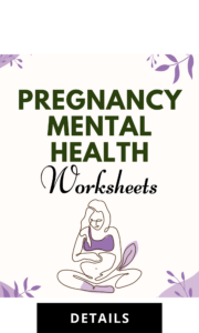 Pregnancy Mental Health Worksheets