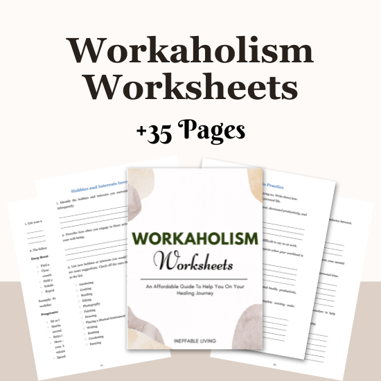 Workaholism Worksheets