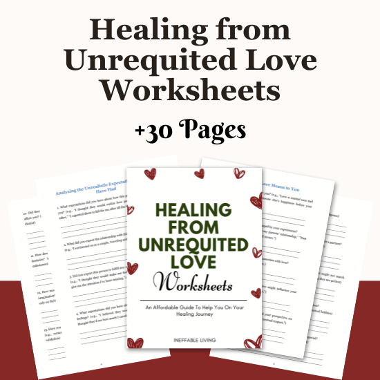 Healing from Unrequited Love Worksheets