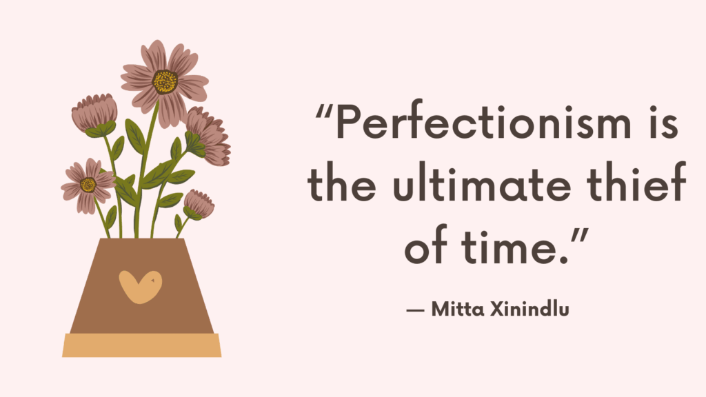 Perfectionism at Work Why You Never Feel “Good Enough”