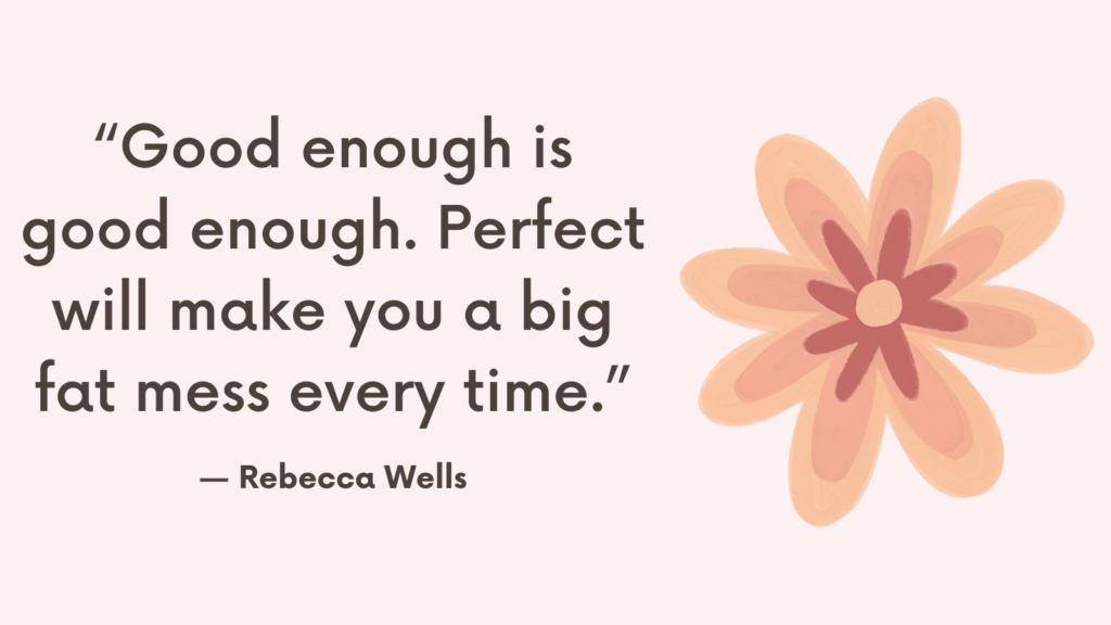 The Difference Between Healthy Standards and Perfectionism