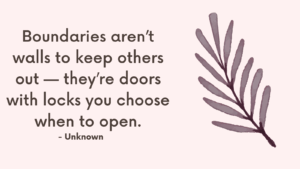 How To Set A Boundary Without Saying A Word