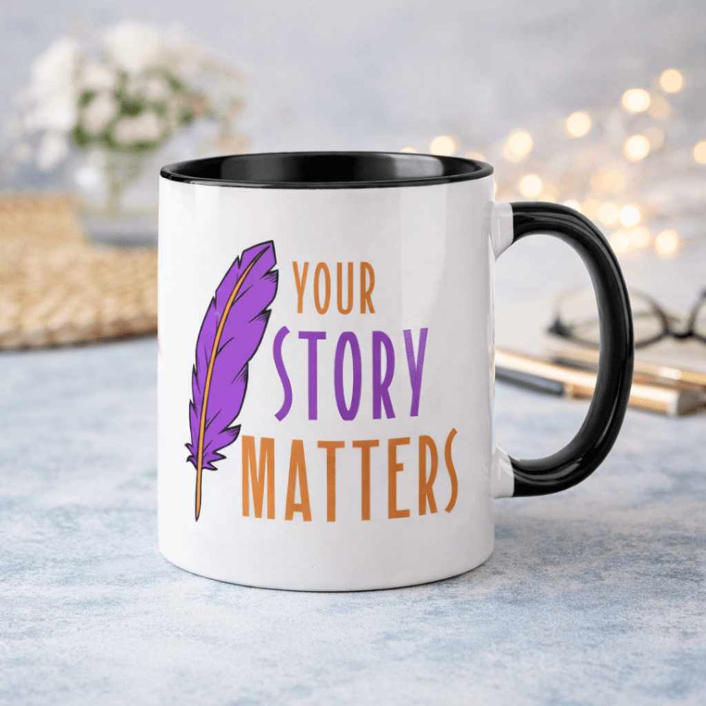 Your Story Matters Ceramic Mug